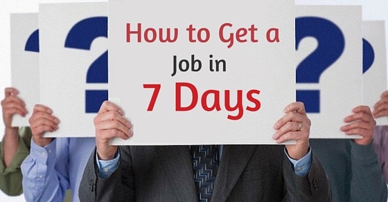 get job in 7 days