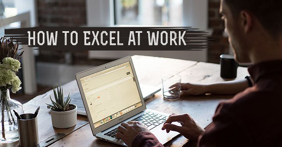 how excel at work