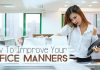 Corporate Etiquette: How to Improve your Office Manners corporate etiquette and office manners