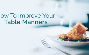 How to Improve your Table Manners: Complete Guide how improve table manners