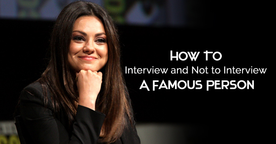 interview a famous person