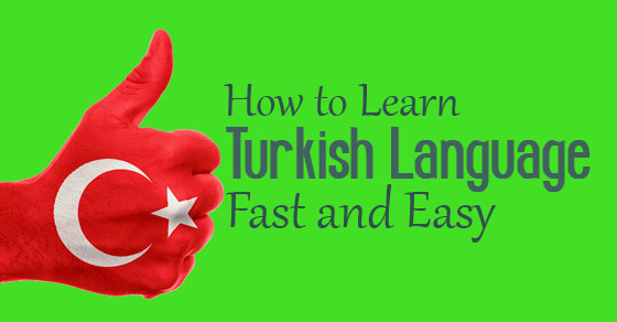 how-to-learn-turkish-language-fast-and-easy-wisestep