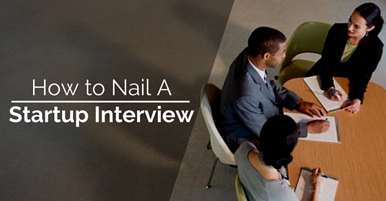 how nail startup interview