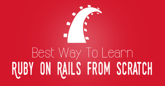 learn ruby rails scratch