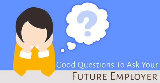 questions ask future employer