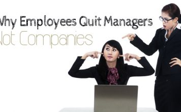 16 Reasons Why Employees Quit Managers not Companies Why Employees Quit Managers