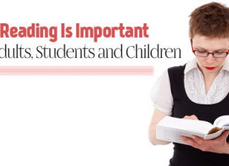 Why Reading is Important for Adults, Students and Children Why Reading is Important