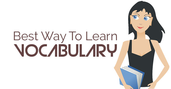 best ways to learn vocabulary