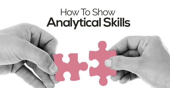 how show analytical skills
