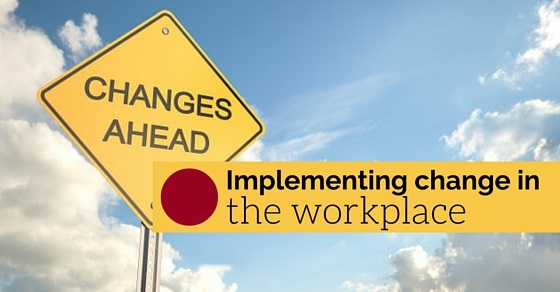 implementing change in workplace