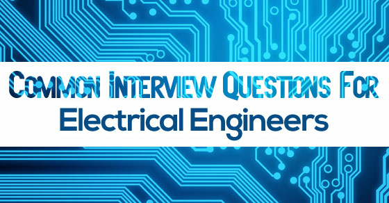 electrical engineers interview questions