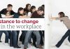 Resistance to Change in the Workplace: How to Deal resistance change in workplace