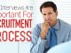 Why Interviews are Important in Recruitment Process? why interviews are important