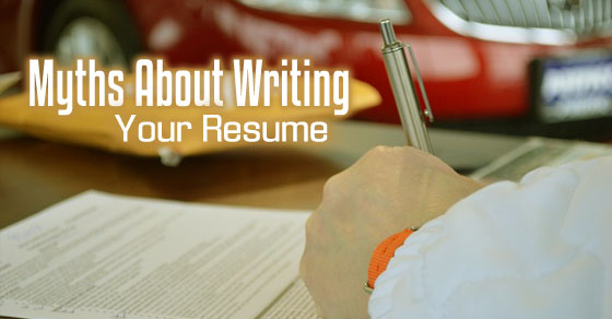 myths about writing resume