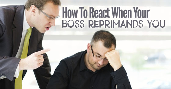 react when boss reprimands