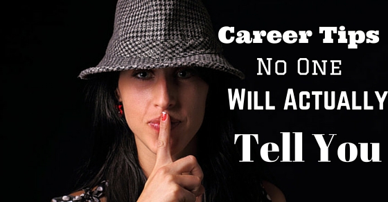 Career Success Tips No One Tell You