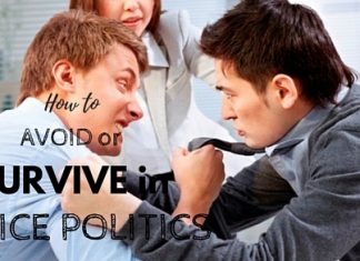 How to Avoid or Survive Office Politics: Top 10 Tips Avoid Survive Office Politics