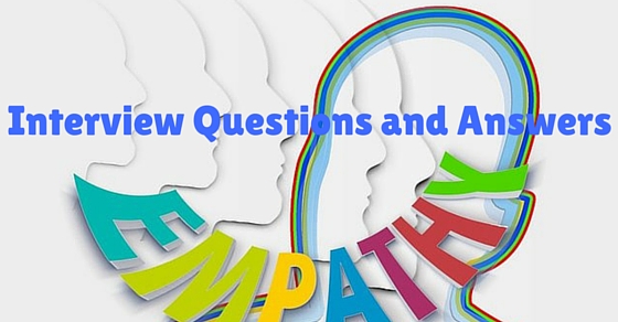 empathy interview questions and answers