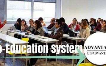 Advantages and Disadvantages of Co-Education Co-Education System Advantages Disadvantages