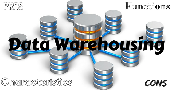 Data Warehousing Pros Cons