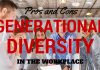 Generational Diversity in the Workplace Pros and Cons Generational Diversity Pros Cons