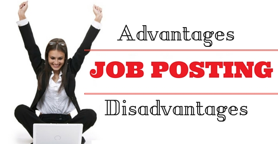 Job Posting Advantages Disadvantages