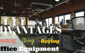 Advantages of Leasing, Using or Buying Office Equipment Office Equipment Advantages