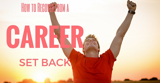 Recover from Career Setback