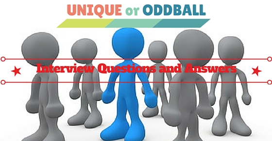 Oddball Interview Questions
