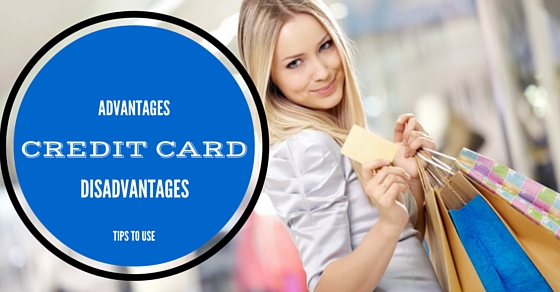 Credit Card Advantages Disadvantages