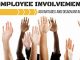 Employee Involvement Advantages and Disadvantages Employee Involvement Advantages Disadvantages