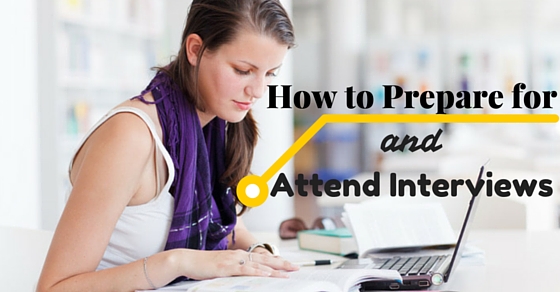 Prepare Attend Interviews Tips