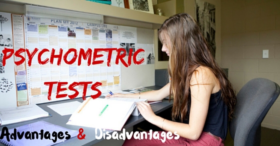 Psychometric Tests Advantages Disadvantages