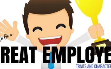 How to Be a Great Employee: Top 25 Traits and Characteristics Great Employee Traits Characteristics