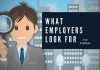 What Employers Look for in an Employee during Interviews What Employers Look For