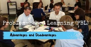 Problem Based Learning Advantages and Disadvantages - Wisestep