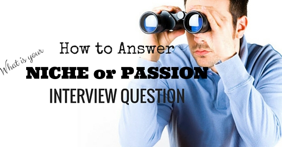 what is your passion interview question