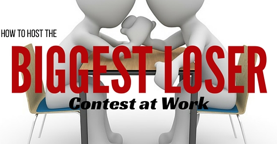 How to Host the Biggest Loser Contest at Work: Steps & Rules ...