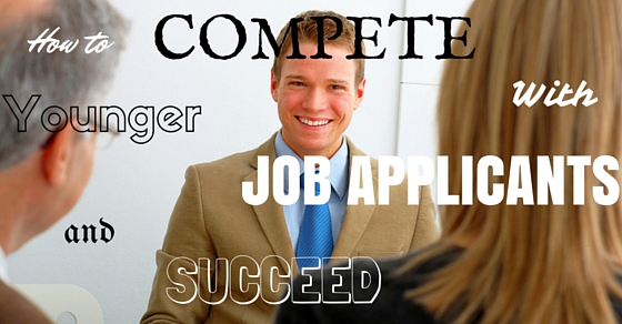 Compete With Young Job Seekers
