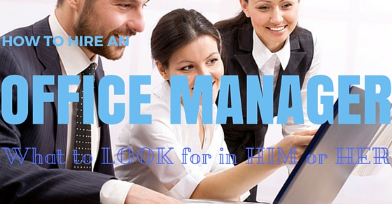 How to Hire Office Manager