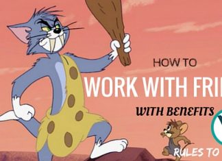 How to Work with Friends with Benefits: 19 Rules to Follow How to Work with Friends