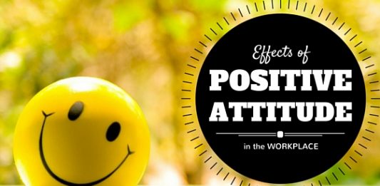 Positive Attitude Effects at Workplace
