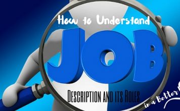 How to Understand Job Description and its Roles in a Better Way Understand Job Description and Roles