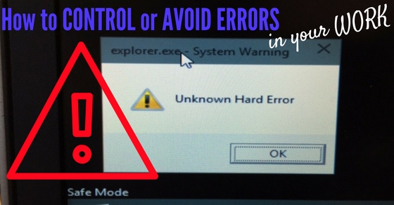 Control Avoid Errors in Work