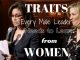 Traits Every Male Leader Needs to Learn from Women Female Leadership Traits