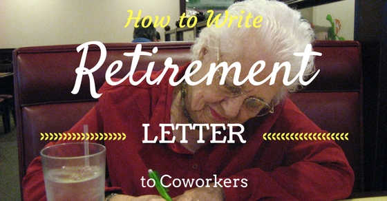 Retirement Letter to Coworkers