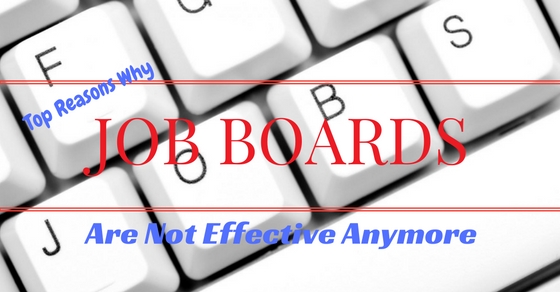 Why Job Boards Are Not Effective