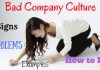 Bad Company Culture: Signs, Problems, Examples & How to Deal Bad Company Culture