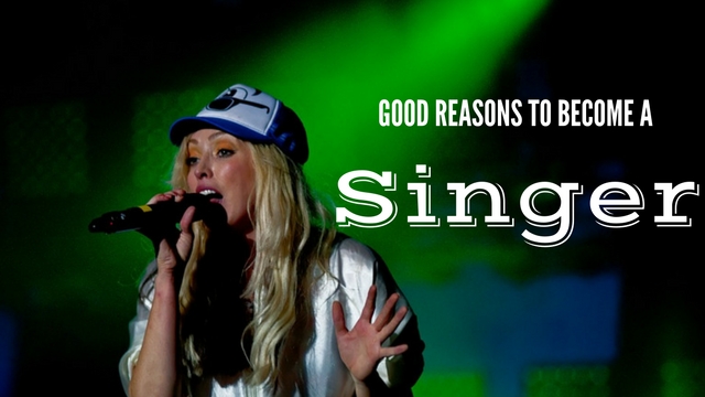 top-11-good-reasons-to-become-a-singer-wisestep