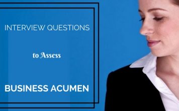 What is Business Acumen? Interview Questions and Answers Business Acumen Interview Questions